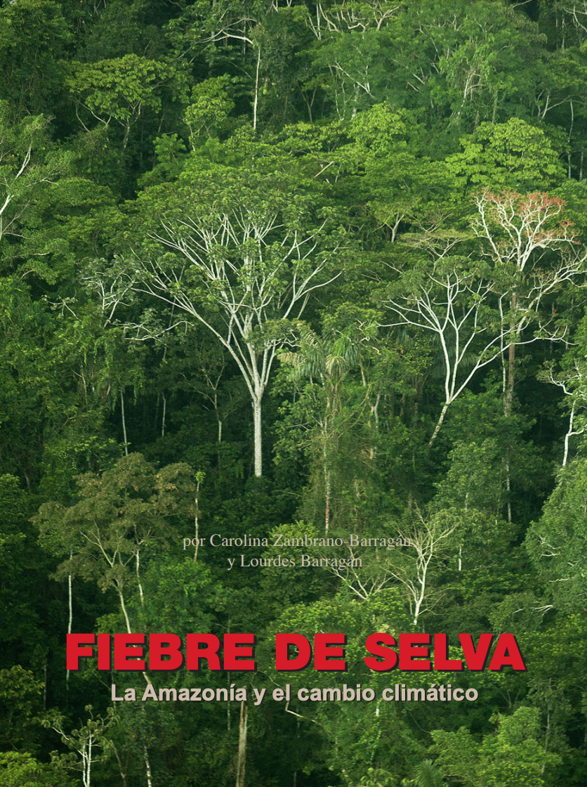 Fiebre de Selva: La Amazonía y el cambio climático (2014)