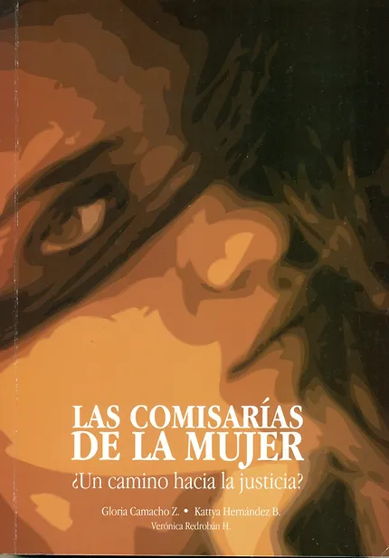 Las Comisarías de la Mujer. ¿Un camino hacia la justicia? (2009)